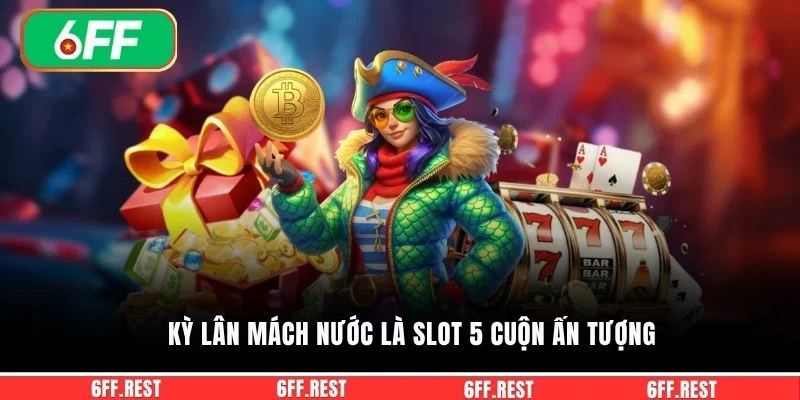 Kỳ Lân Mách Nước - Slot Huyền Thoại Trải Nghiệm Đỉnh Cao 2 Kỳ Lân Mách Nước là slot 5 cuộn ấn tượng