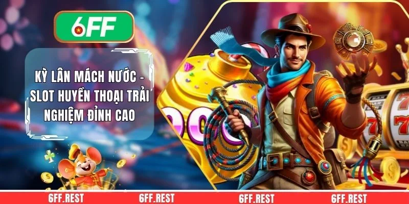 Kỳ Lân Mách Nước - Slot Huyền Thoại Trải Nghiệm Đỉnh Cao 1 Kỳ Lân Mách Nước - Slot Huyền Thoại Trải Nghiệm Đỉnh Cao